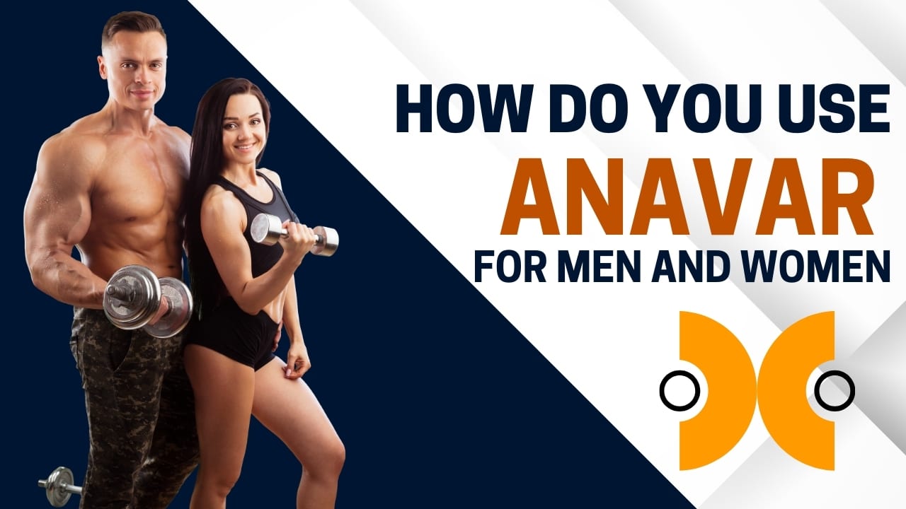 Anavar for men & women